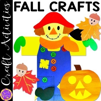 Preview of Fall Crafts and Activities | Scarecrow Craft | Leaf Craft | Pumpkin Craft