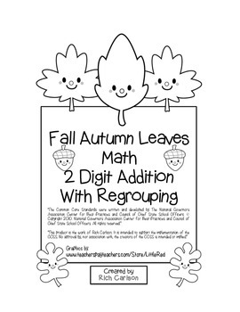 Preview of Fall Autumn Leaves - Fall 2 Digit Addition With Regrouping - FUN! (black line)