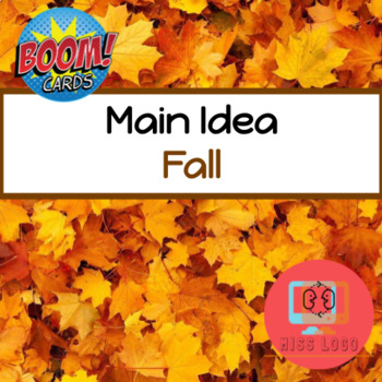 Preview of Fall Autumn Main Idea Details Task Cards Boom Cards™️ Speech Therapy