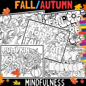 Preview of Fall Autumn Mindfulness Activity - Classroom Decor Coloring Pages For Kids