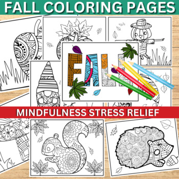 Preview of Fall Autumn Mindfulness – Classroom Decor Coloring Pages For Students (October)