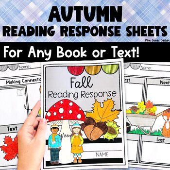 Preview of Fall Autumn Story Graphic Organizers Reading Response Sheets for Any Book & Text