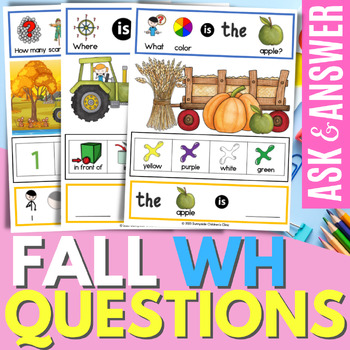 Preview of Fall WH Questions Speech Therapy & Special Education with Visuals AAC