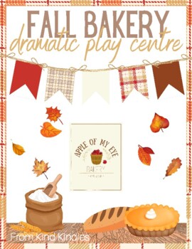 Preview of Fall Bakery Dramatic Play Centre