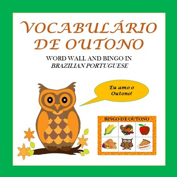 Preview of Fall Bingo Game and Word Wall in Portuguese: Vocabulário de Outono