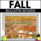 Fall Bulletin Board | Humpty Dumpty Bulletin Board | Nurse