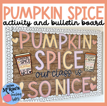 Preview of Fall Bulletin Board | Pumpkin Spice Craft Activity | Autumn Kindness Activities