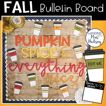 Preview of Fall Bulletin Board - Pumpkin Spice & Everything Nice
