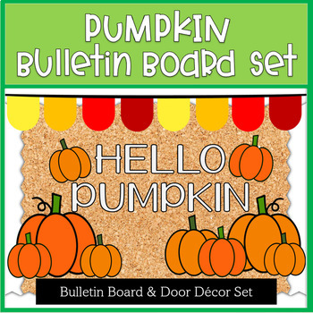 Preview of Fall Bulletin Board | Pumpkin Theme | Editable Bulletin Board