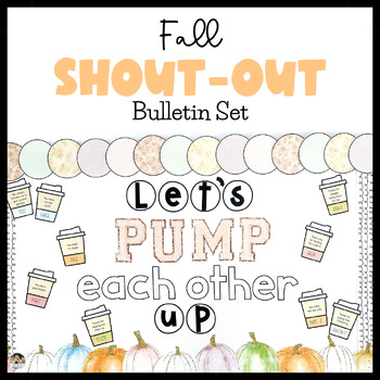 Preview of Fall Bulletin Board Shout Out | Kindness Bulletin | November Staff Morale