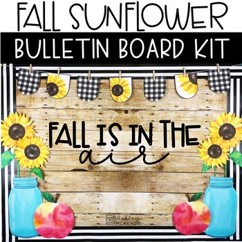 Preview of Fall Bulletin Board or Door Kit - Sunflower Theme