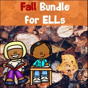 Preview of Fall Bundle for ELLs