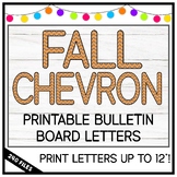 Fall Chevron Print Alphabet Bulletin Board Letters