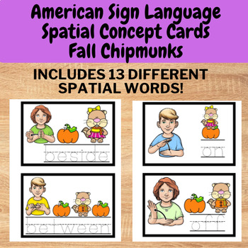 Preview of Fall Chipmunks Spatial Concepts Preposition Worksheets - ASL Fall Vocab Cards