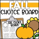 Fall Choice Board - Morning Work or Early Finisher Activities