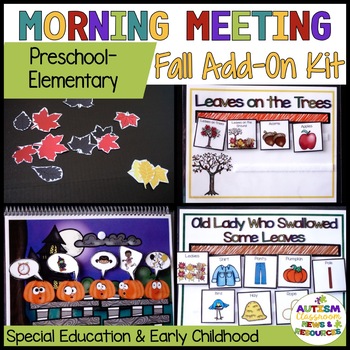 Preview of Fall Morning Meeting Activities & Circle Time Songs for Special Ed & Autism