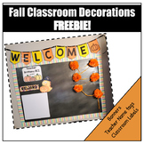 Fall Classroom Decorations | FALL FREEBIE!