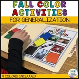 Fall Color Activities for Generalization {Autism, Early Ch