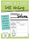 Fall Commas in a Series Activity - Halloween Writing with 