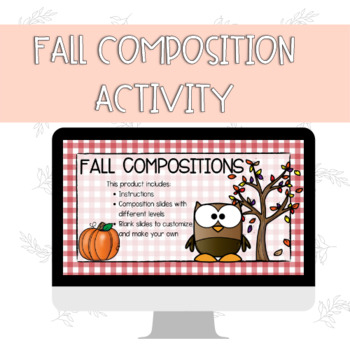 Preview of Fall Composition Activity