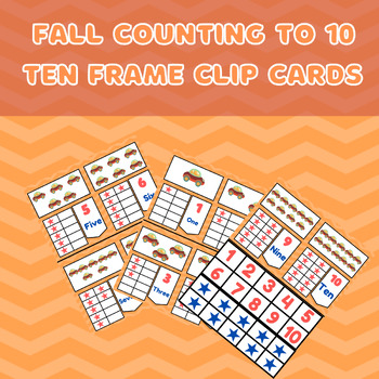 Preview of Fall Counting to 10 Ten Frame Clip Cards