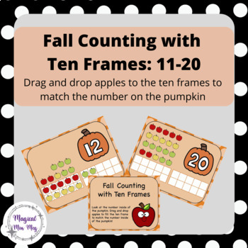 Preview of Fall Counting with Ten Frames (Numbers 11-20): GOOGLE SLIDES ACTIVITY