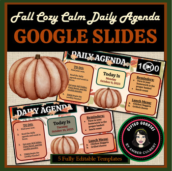 Preview of Fall Cozy Calm Daily Agenda | Fully Editable Google Slides Templates