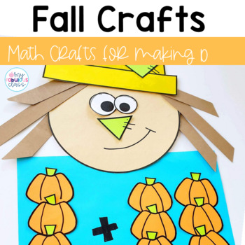 Preview of Fall Craft Math Activities for Decomposing 10 Scarecrow Pumpkins