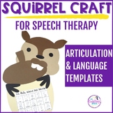 Fall Craft For Speech & Language Therapy with a Squirrel