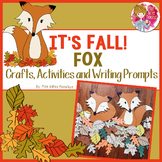 Fall Crafts, Activities and Writing Prompts - Fox