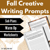 Fall Creative Writing Prompt Worksheets Activity Sub Plans