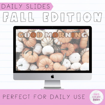 Preview of Fall Daily Slides