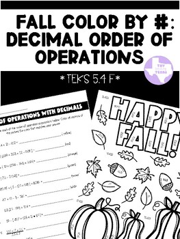 Preview of Fall: Decimal Order of Operation Color By Number (TEKS 5.4 F)