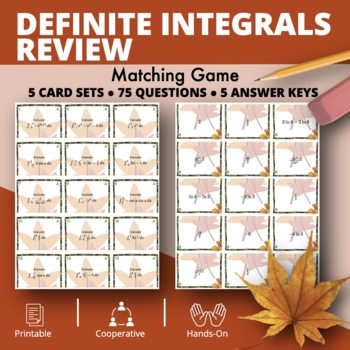 Preview of Fall: Definite Integrals REVIEW Matching Games