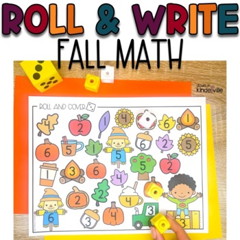 Preview of Fall Dice Games : Roll and Color, Write, Trace, Cover | Math Centers | Subitize