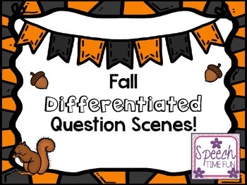 Preview of Fall Differentiated Question Scenes