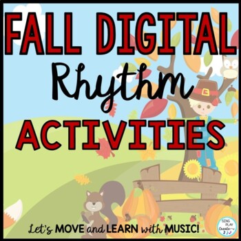 Preview of Fall Mixed Rhythm Activities: Digital Google Slides, Video, Presentation