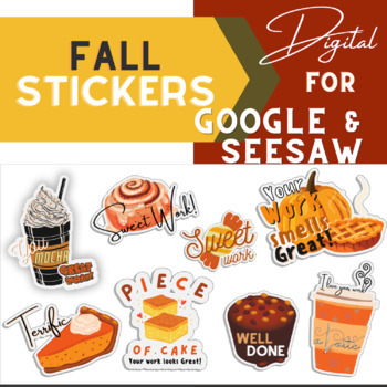 Preview of Fall Digital Stickers for Google Classroom™ and Seesaw™ - Distance Learning