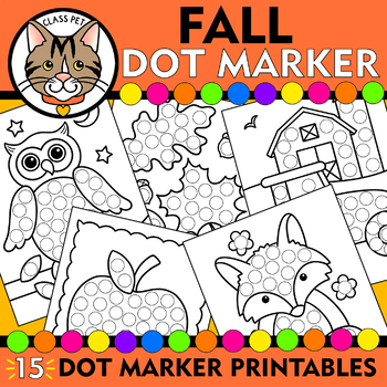 Fall Time Activities - Do-A-Dot Coloring Pages - Dot Marker Activity Sheets