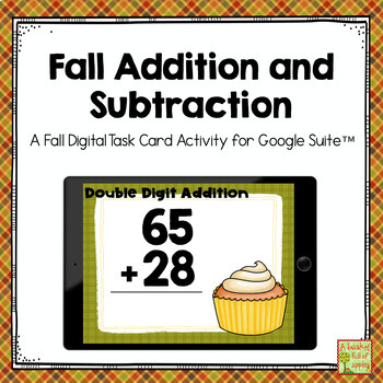 Preview of Fall Double Digit Addition and Subtraction Digital Task Cards