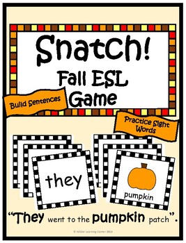 Preview of Fall ESL Game- Build Sentences and Practice Sight Words!