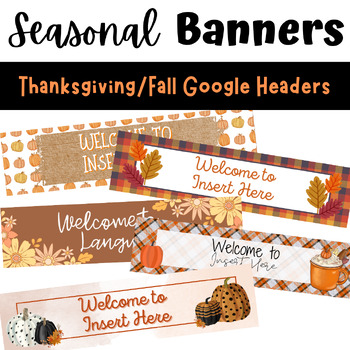 Preview of Fall Editable Google Classroom Header or Banners