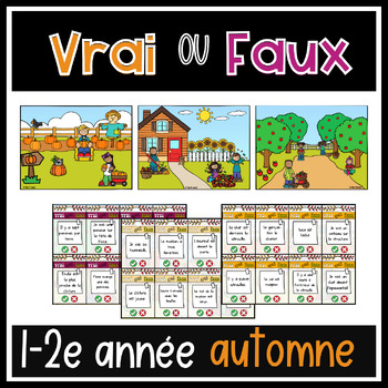 Preview of Fall FRENCH True or False Reading Comprehension - Lecture - vrai ou faux