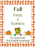 Fall Fact & Opinion Game/Center - Grades 2,3,& 4 (The Wals