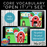 Fall Farm Core Vocabulary BOOM CARDS™: OPEN IT & I SEE