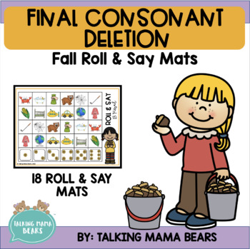 Preview of Fall Final Consonant Deletion Roll and Say Games