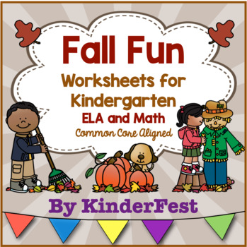 Preview of Fall Fun!  Worksheets For Kindergarten - ELA and Math