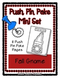 Fall Gnomes - Push Pin Poke Printable - 6 Pictures & Word 