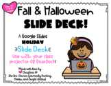 Fall / Halloween Digital Party | Pear Deck Compatible! | G