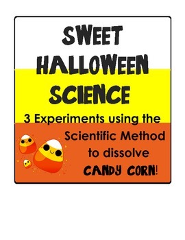 Preview of Fall Halloween Science: Dissolve Candy Corn w/ the Scientific Method- DIGITAL!